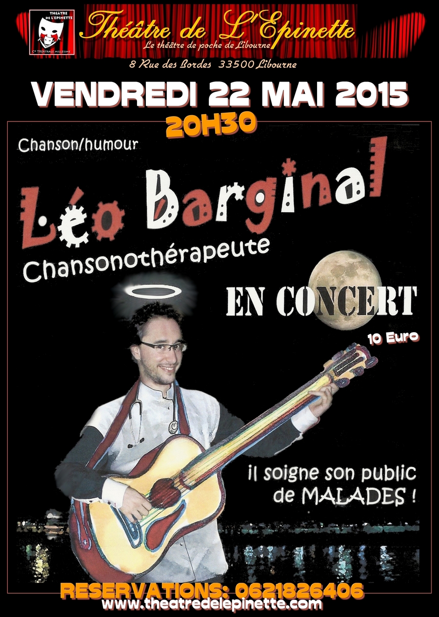Leo barginal 22 mai 2015 theatre Epinette