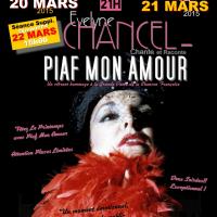 Piaf mon amour 20 21 22 mars 2015 libourne